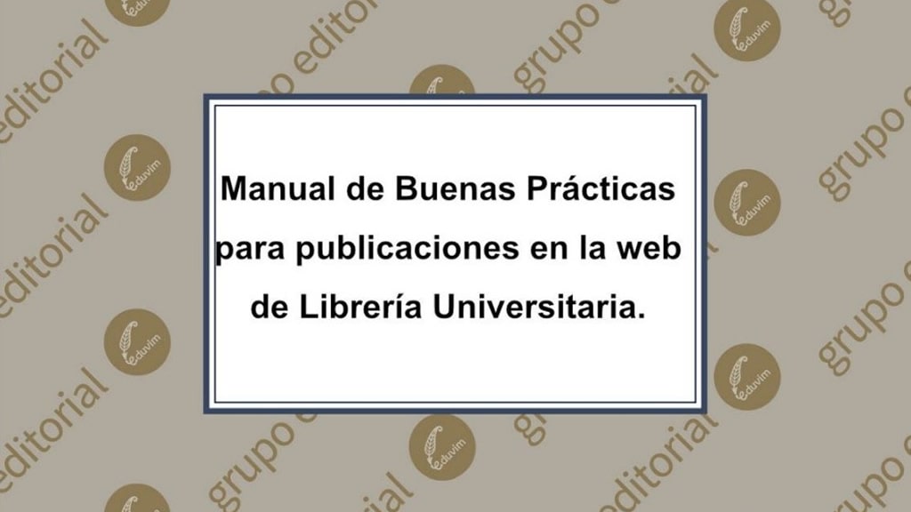 Manual de Buenas Prácticas Blog Librerías Universitarias