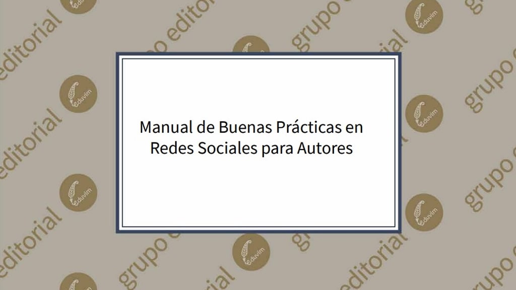 Instructivo buenas prácticas para Autores y el uso de Redes Sociales