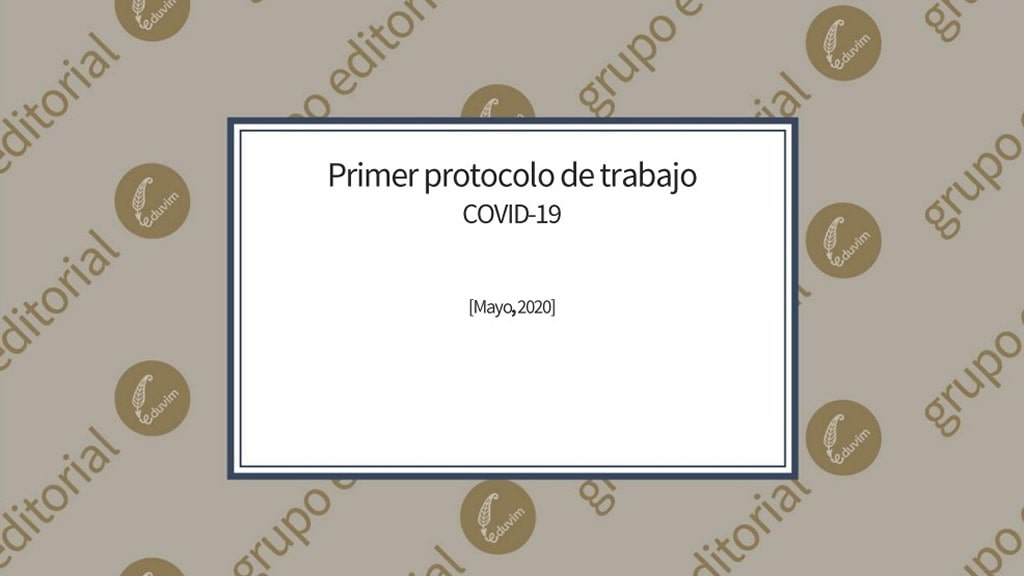 Protocolo interno de trabajo Covid-19 Eduvim