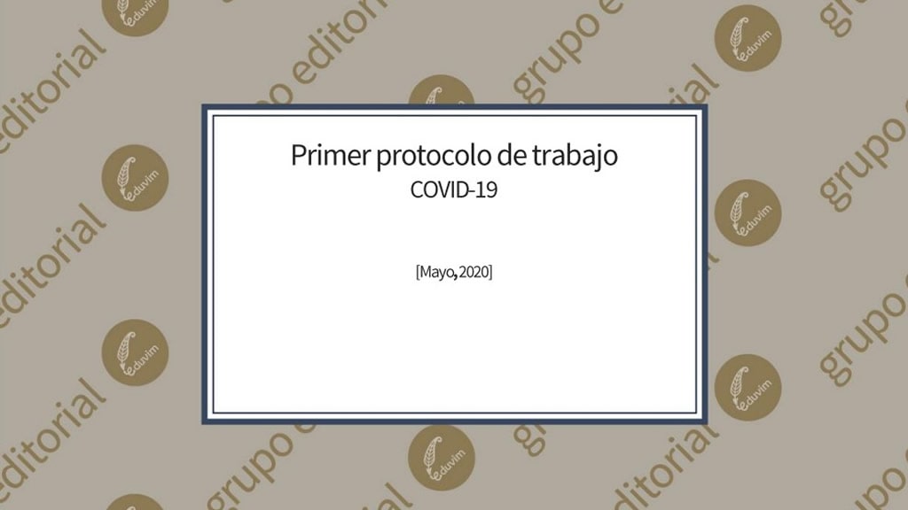 Protocolo interno de trabajo Covid-19 Eduvim