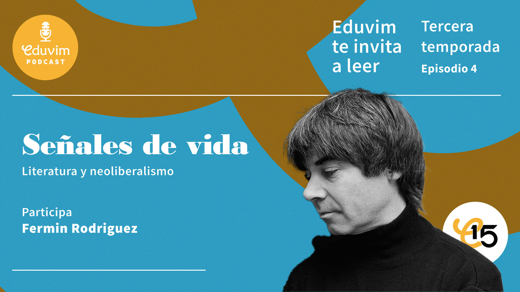 No te pierdas el cuarto episodio del podcast “Eduvim te invita a leer”