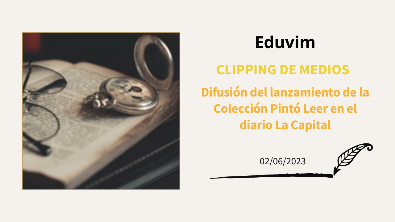Difusión del lanzamiento de la Colección Pintó Leer en el diario La Capital