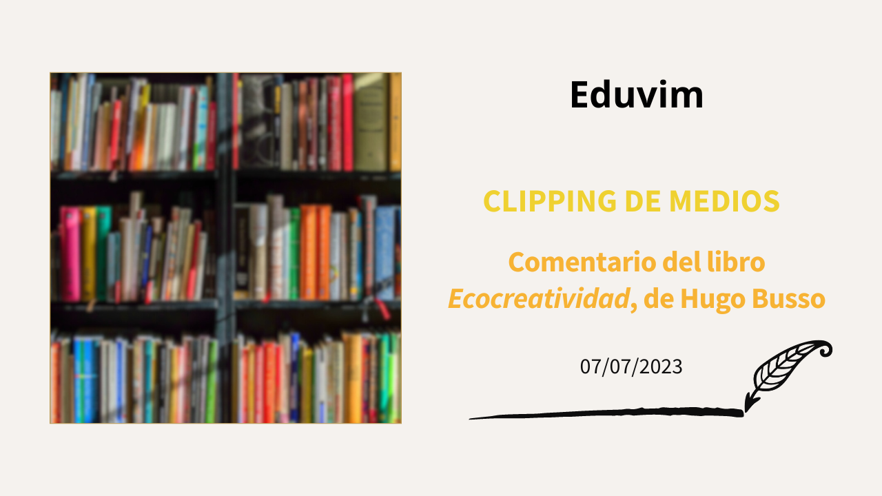 Comentario del libro Ecocreatividad, de Hugo Busso