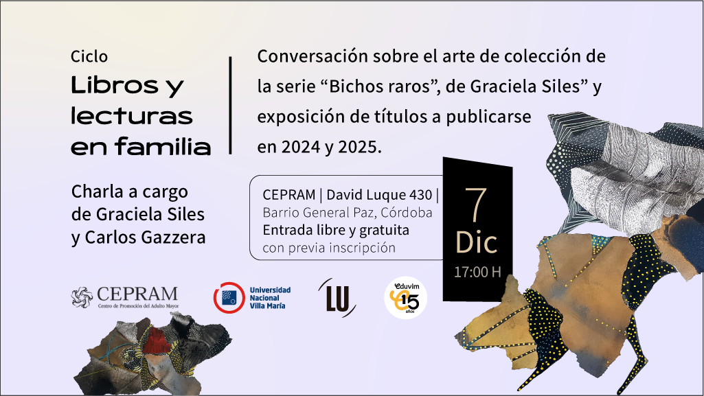 Conversación sobre la serie “Bichos raros”, de Graciela Siles