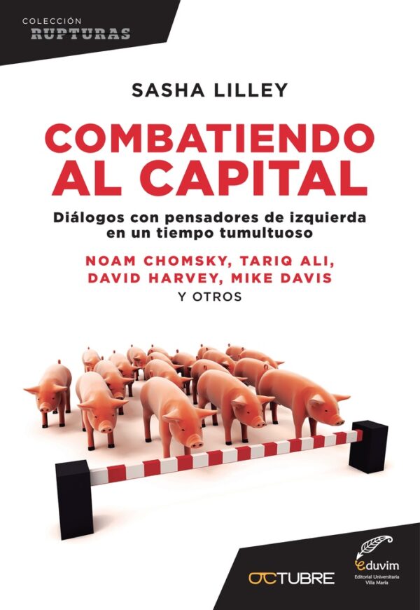 Combatiendo al capital