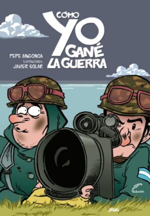 Cómo yo gané la guerra T/B