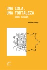 Una Isla, una fortaleza