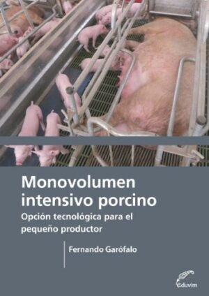 Monovolumen intensivo porcino