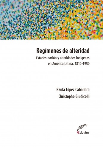 Regímenes de alteridad