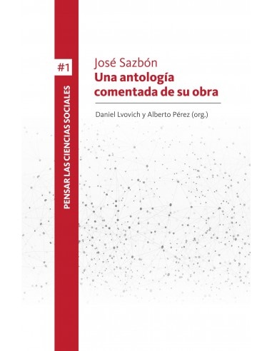 José Sazbón: Una antología comentada de su obra II