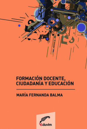 Formación docente, ciudadanía y educación