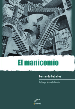 El manicomio