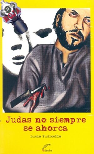 Judas no siempre se ahorca