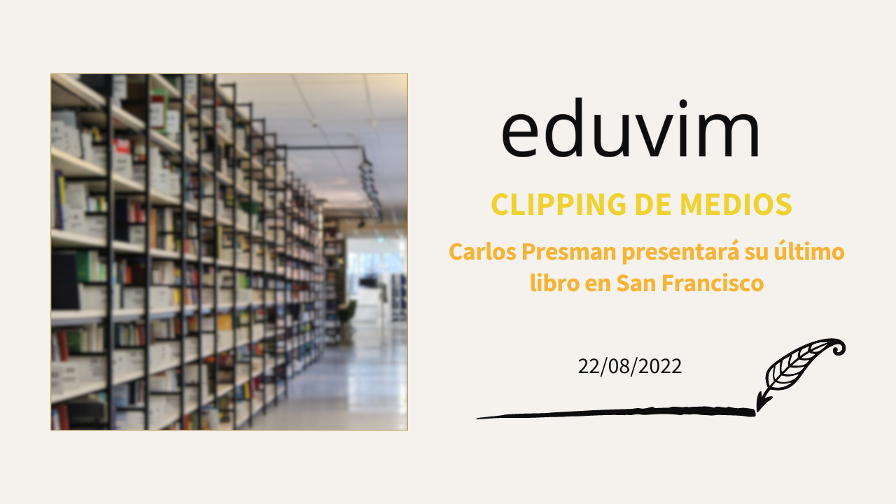 Carlos Presman presentará su último libro en San Francisco