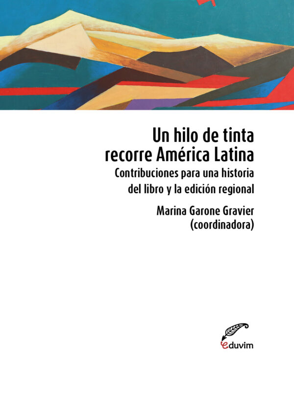Un hilo de tinta recorre América Latina