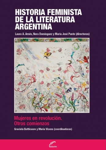 Historia Feminista de la Literatura Argentina I