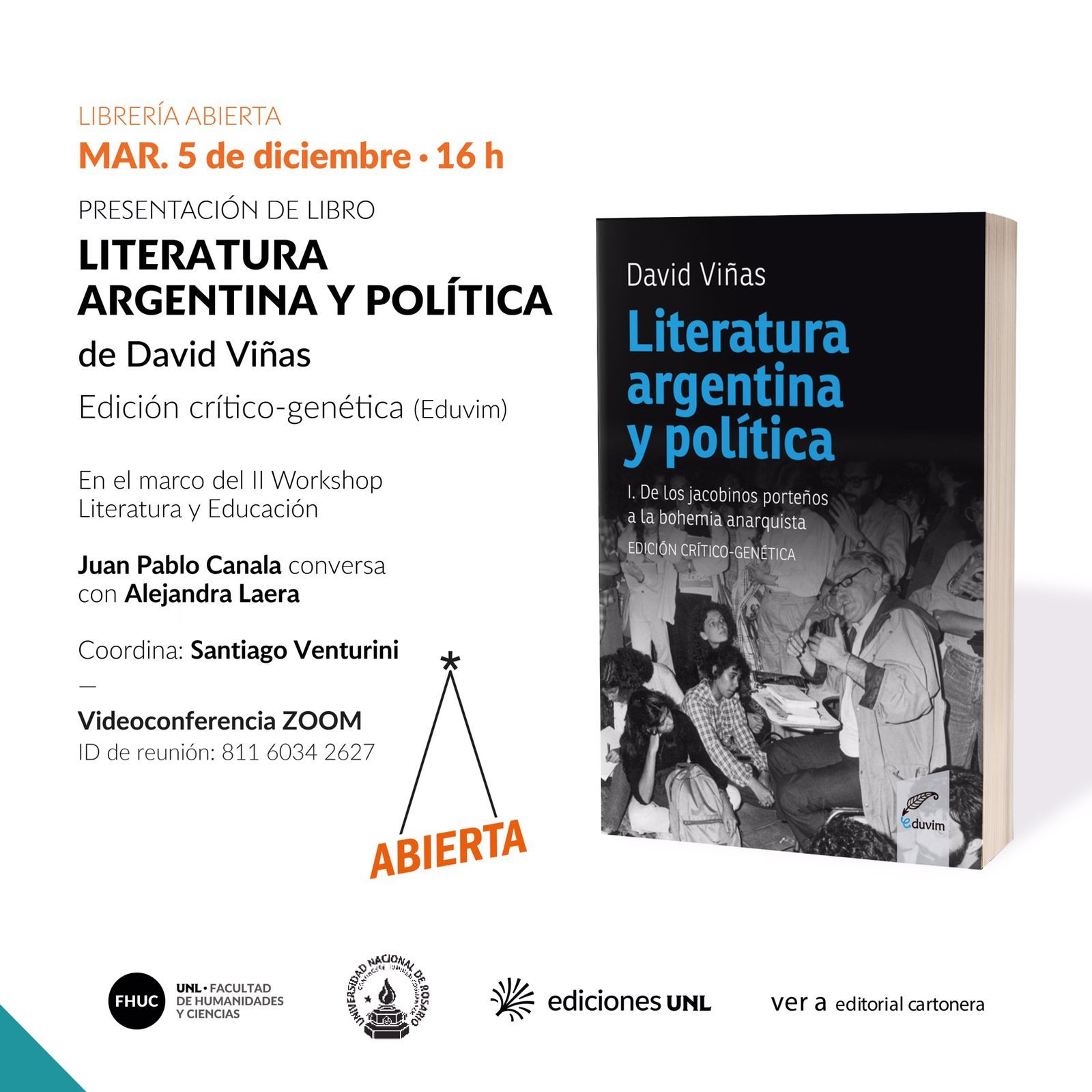 Presentación Tomo I “Literatura argentina y política”, de David Viñas