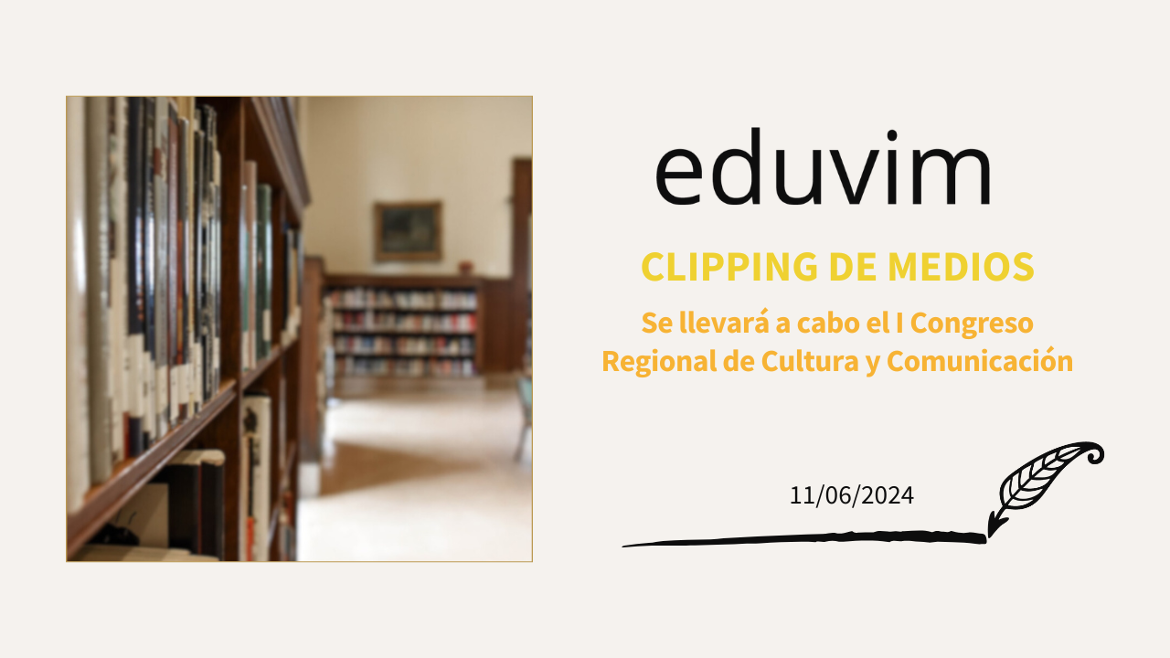 Se llevará a cabo el I Congreso Regional de Cultura y Comunicación