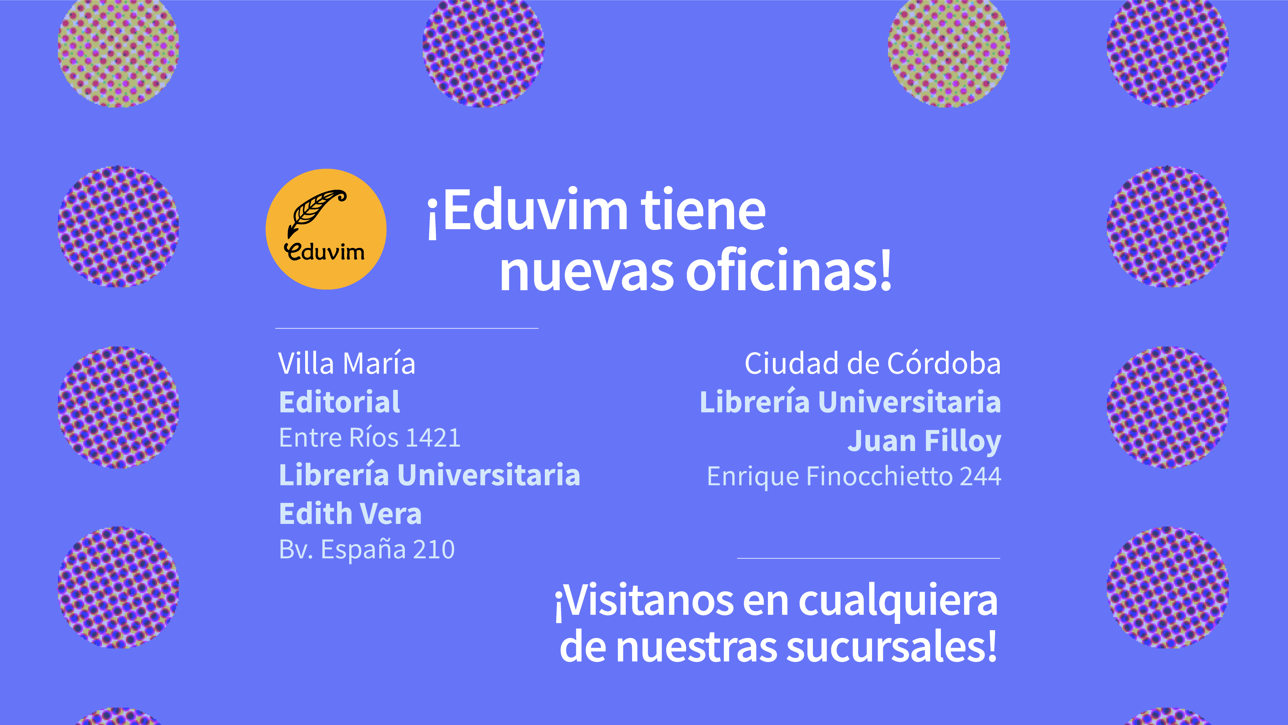 Te presentamos las nuevas oficinas de Eduvim