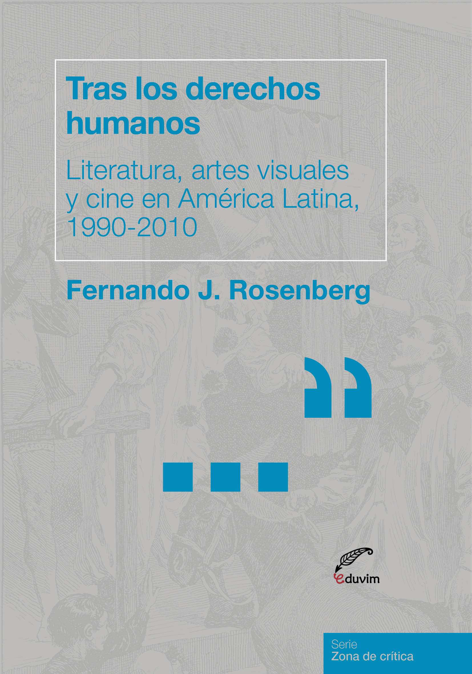 Tras los derechos humanos
