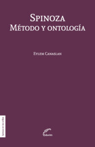 Spinoza. Método y ontología