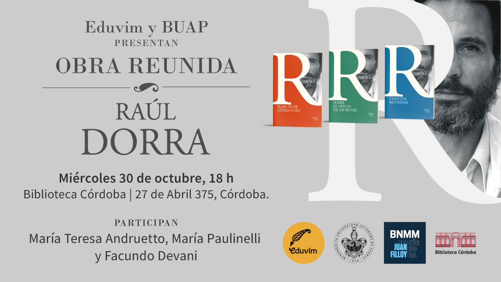 Presentación de la “Obra Reunida de Raúl Dorra”