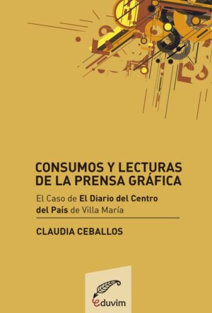Consumos y lecturas de la prensa gráfica
