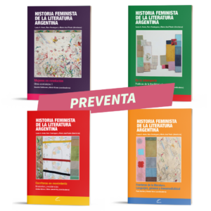 Pack Colección Historia Feminista de la Literatura Argentina