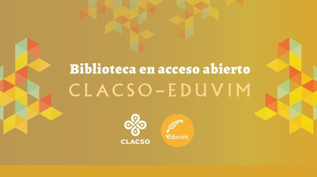 Acceso Abierto: Eduvim-CLACSO, un puente hacia el conocimiento libre