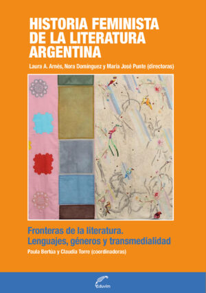 Historia Feminista de la Literatura Argentina V