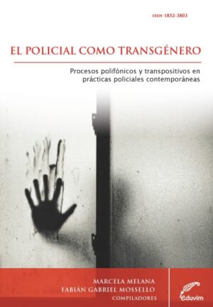 EL policial como transgénero