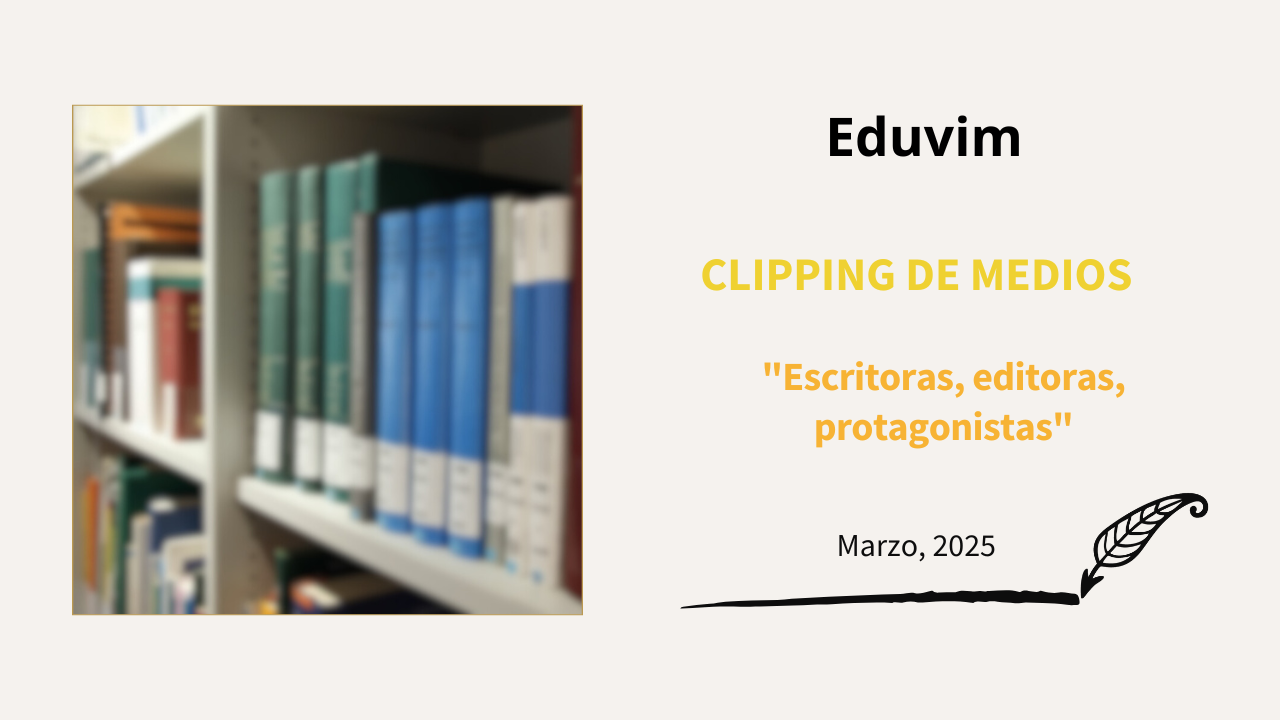 «Escritoras, editoras, protagonistas»: diálogos sobre dos colecciones de autoras invisibilizadas