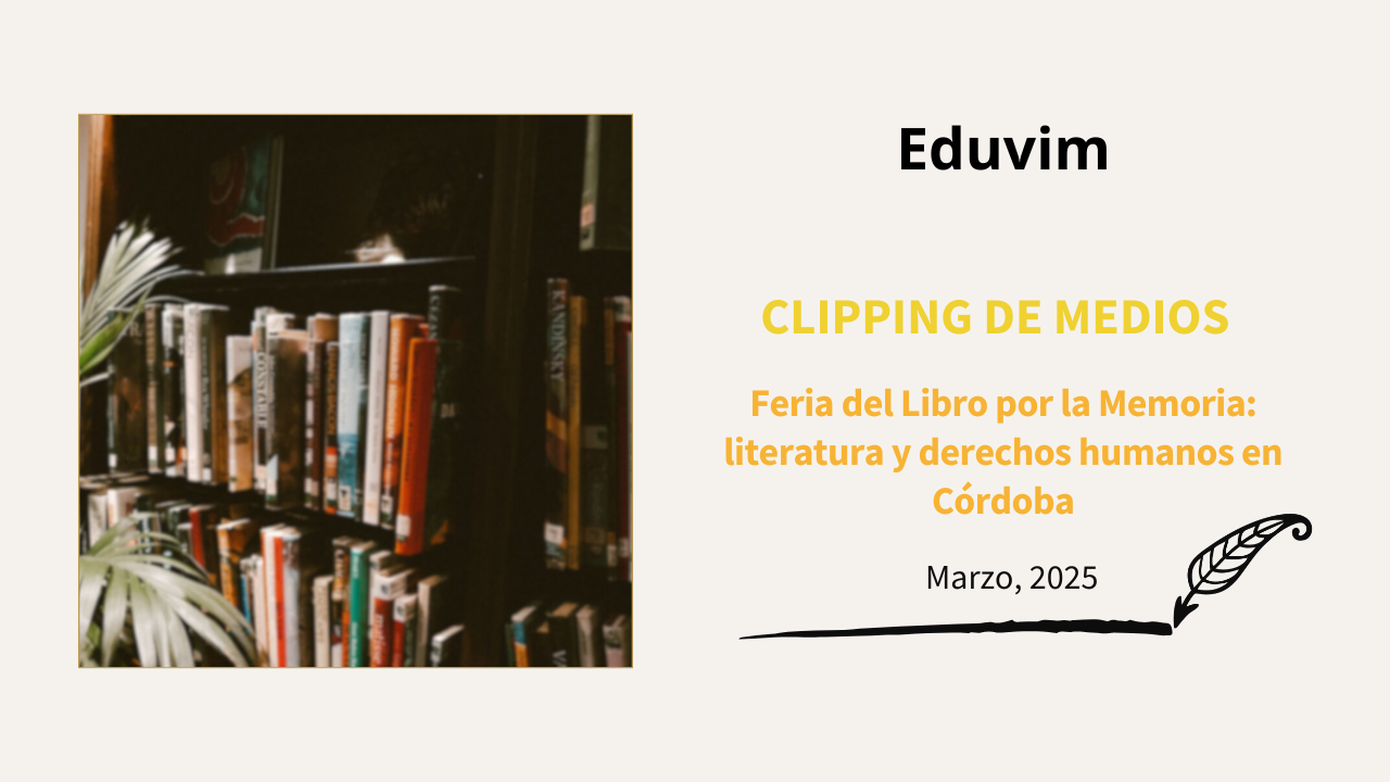 Feria del Libro por la Memoria: literatura y derechos humanos en Córdoba
