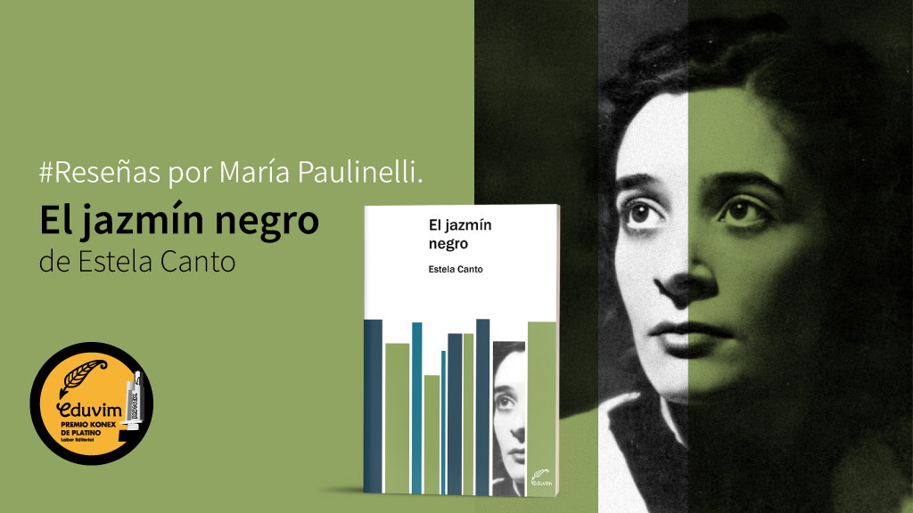 Estela Canto y la multiplicidad de una escritura