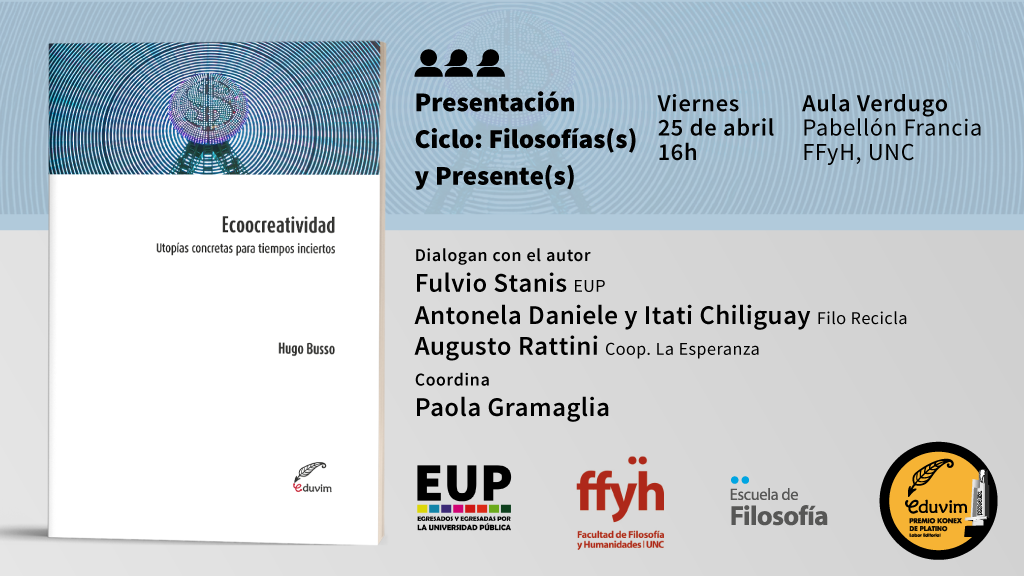 Presentación del libro “Ecoocreatividad. Utopías concretas para tiempos inciertos”