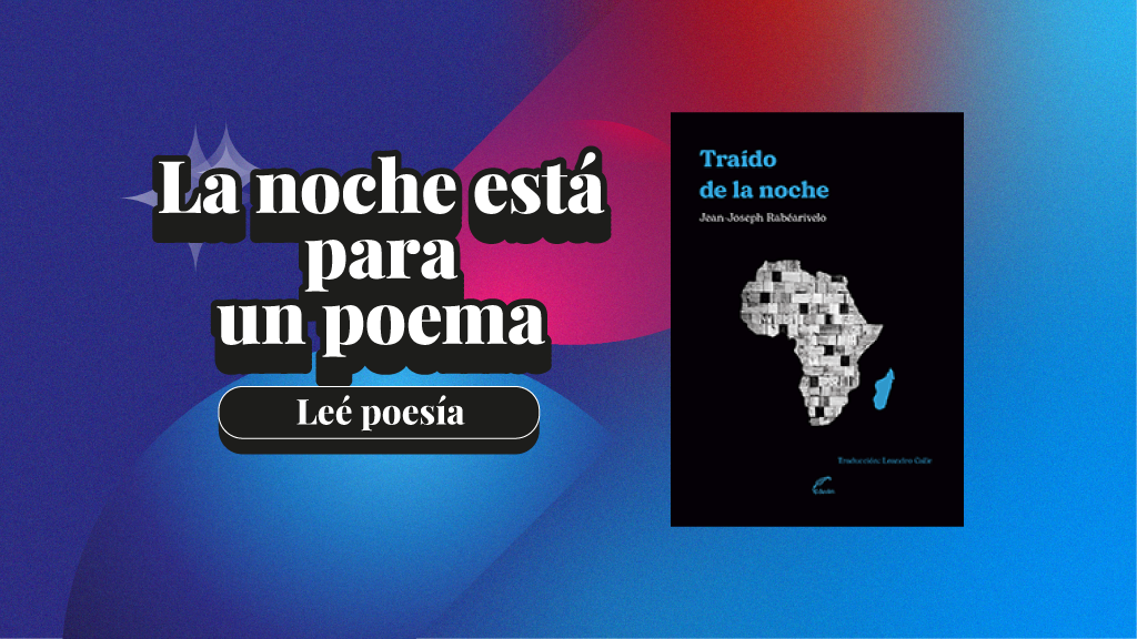 Noche de las Lecturas | Descargá un fragmento del libro “Traído de la noche”