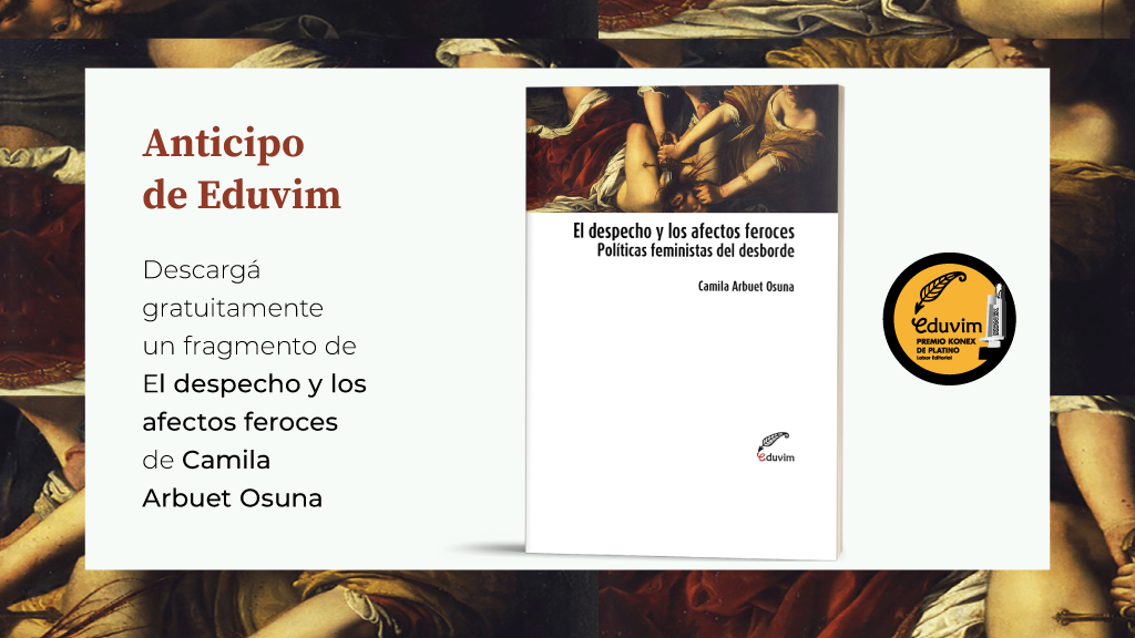 El despecho y los afectos feroces