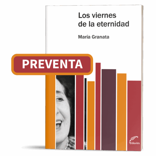 Preventa: Los viernes de la eternidad