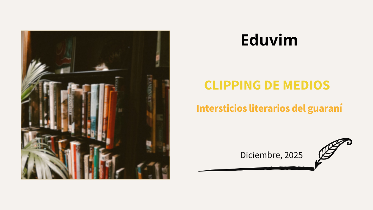 Intersticios literarios del guaraní