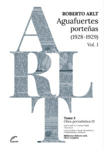 Aguafuertes porteñas 1928-1929. Vol I