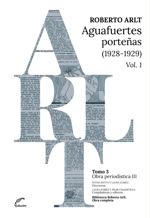 Aguafuertes porteñas 1928-1929. Vol I