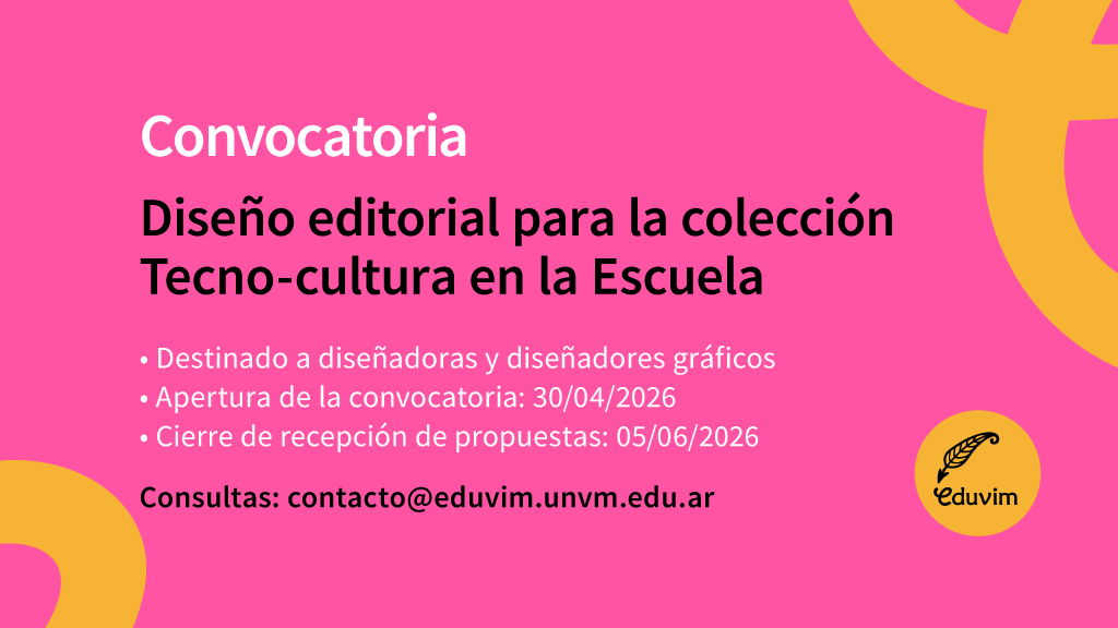 Convocatoria nacional para el diseño de tapa y maqueta interior de la colección Tecno-cultura en la Escuela