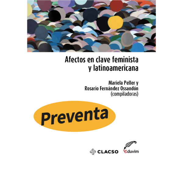 PREVENTA: Afectos en clave feminista y latinoamericana