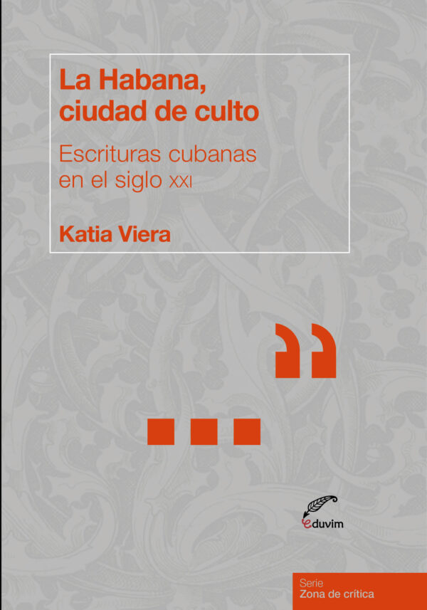 La Habana, ciudad de culto