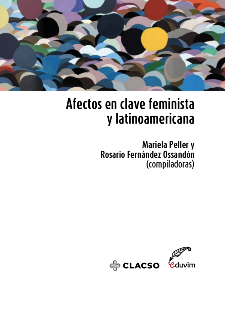 Afectos en clave feminista y latinoamericana