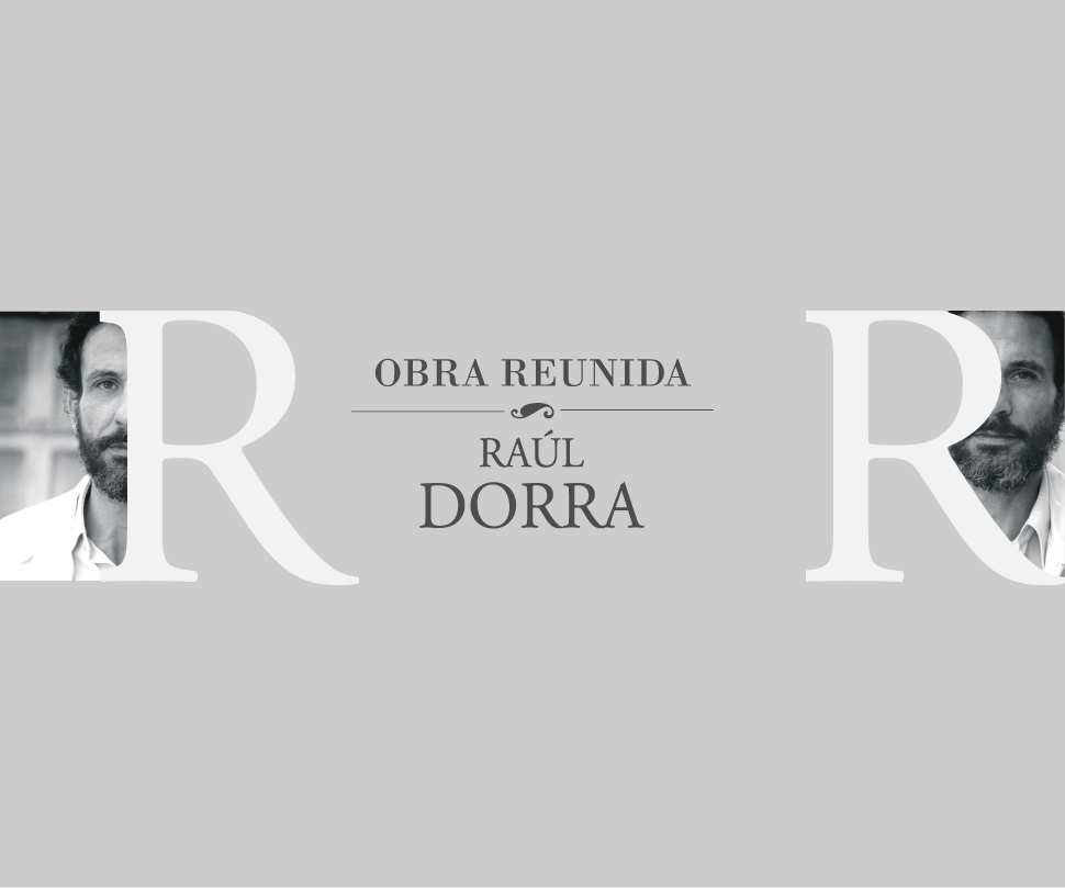 Obra reunida Raúl Dorra