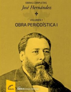 Obras Completas José Hernández Vol. I T/B