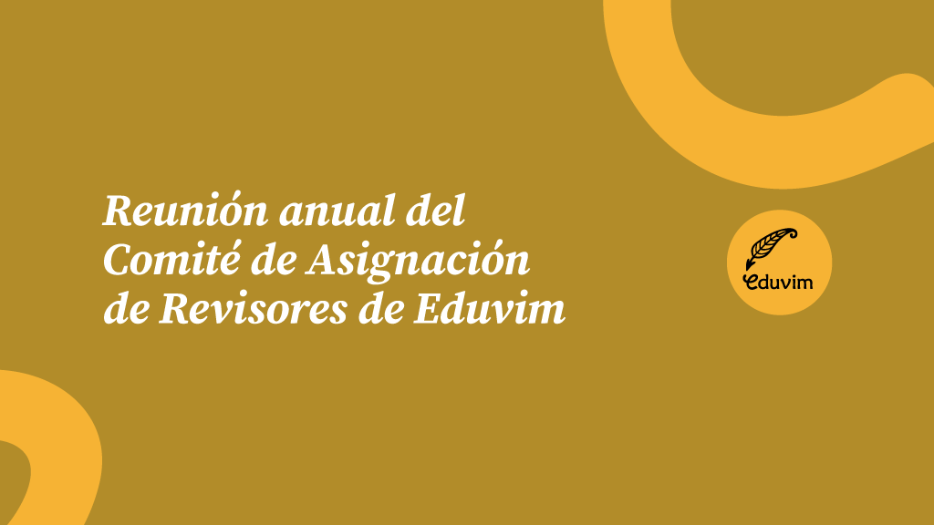Reunión anual del Comité de Asignación de Revisores de Eduvim