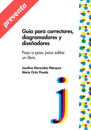 Guía para correctores, diagramadores y diseñadores