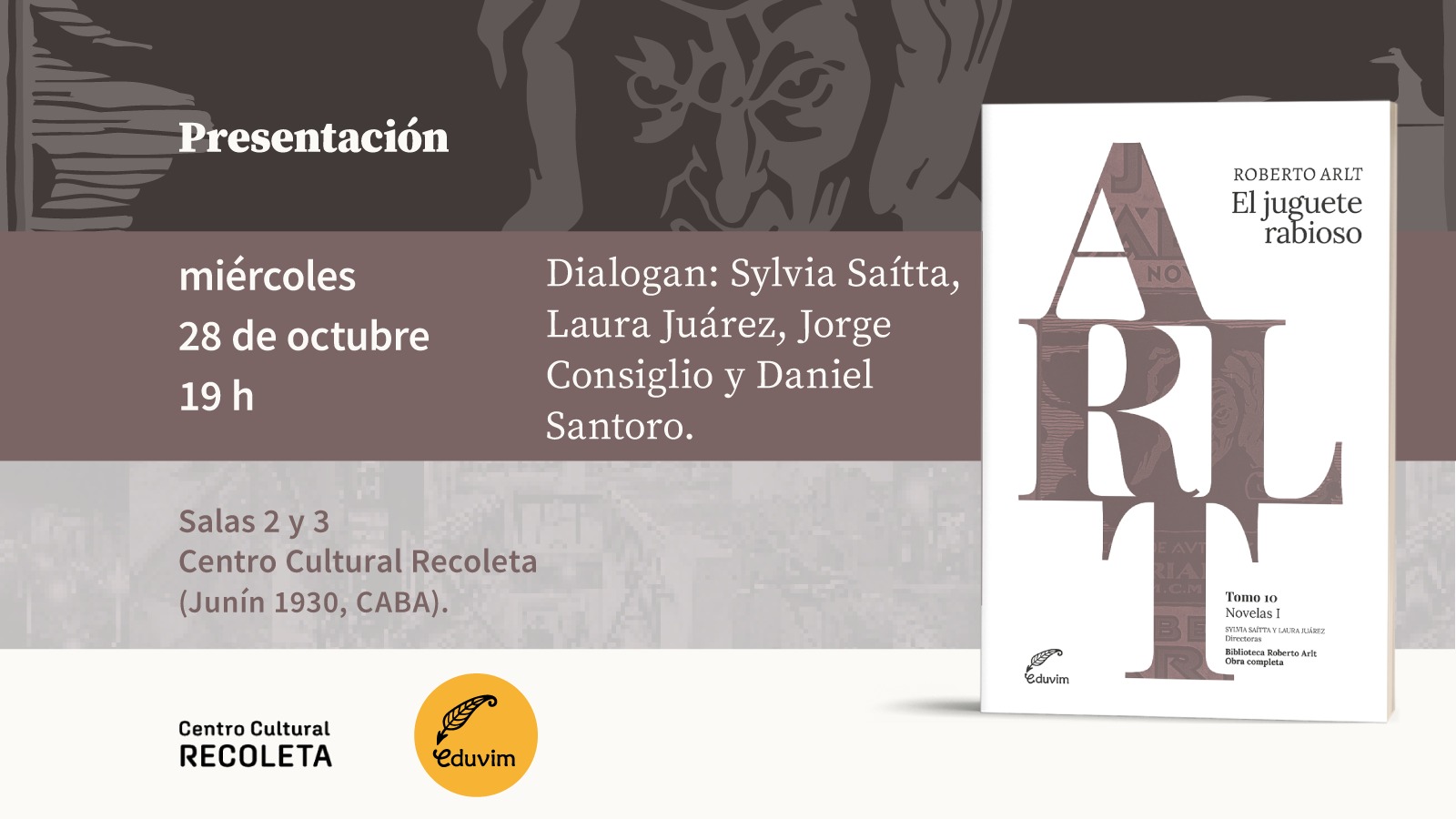 Presentación de “El juguete rabioso” en el Centro Cultural Recoleta